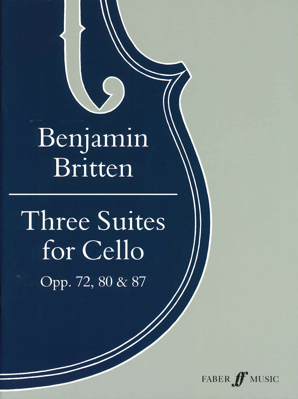 Britten, 3 Suites op. 72, 80, 87 (Solo) (Faber Music)