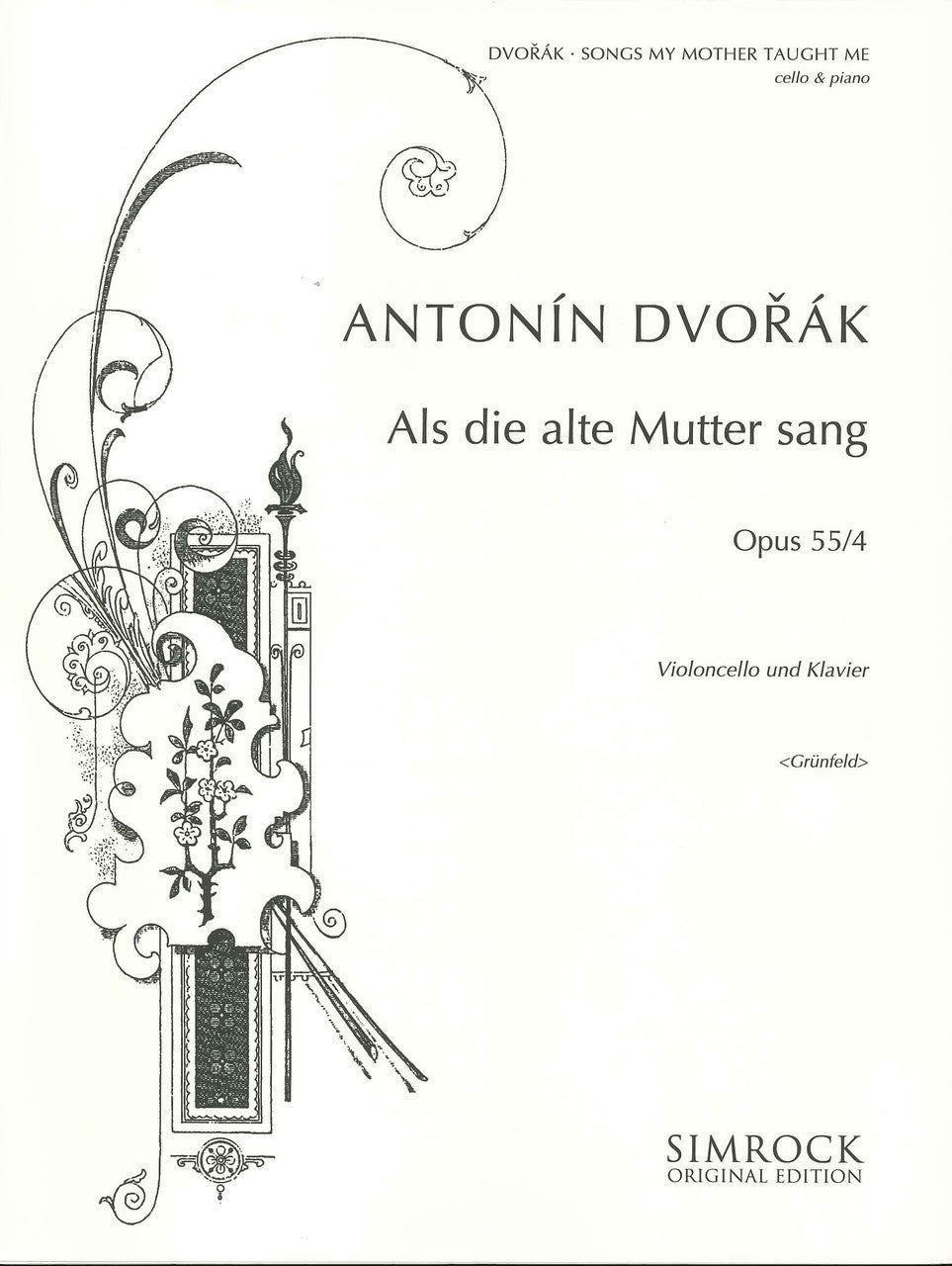 Dvorak, Songs My Mother Taught Me (Simrock)