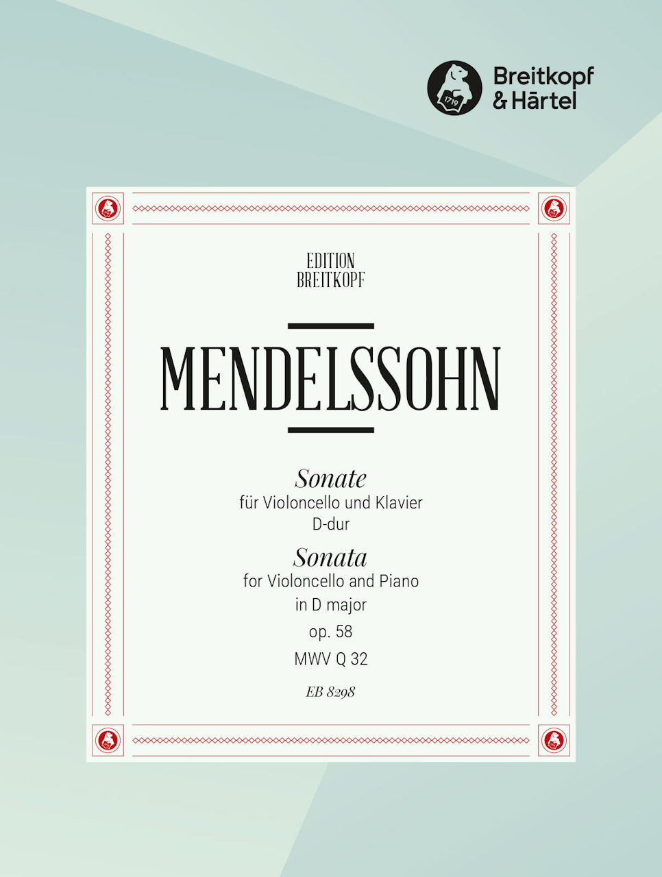 Mendelssohn, Sonata No. 2 in D op. 58 (Breitkopf)