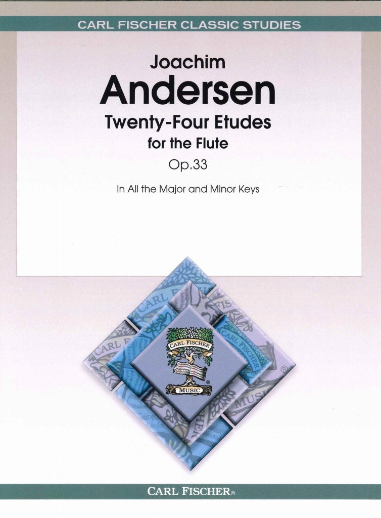 Andersen, op. 33: 24 Etudes in All Keys (Carl Fischer)