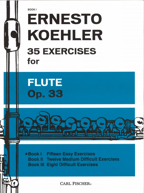 Kohler, 35 Exercises op. 33, Book 1 (Carl Fischer)