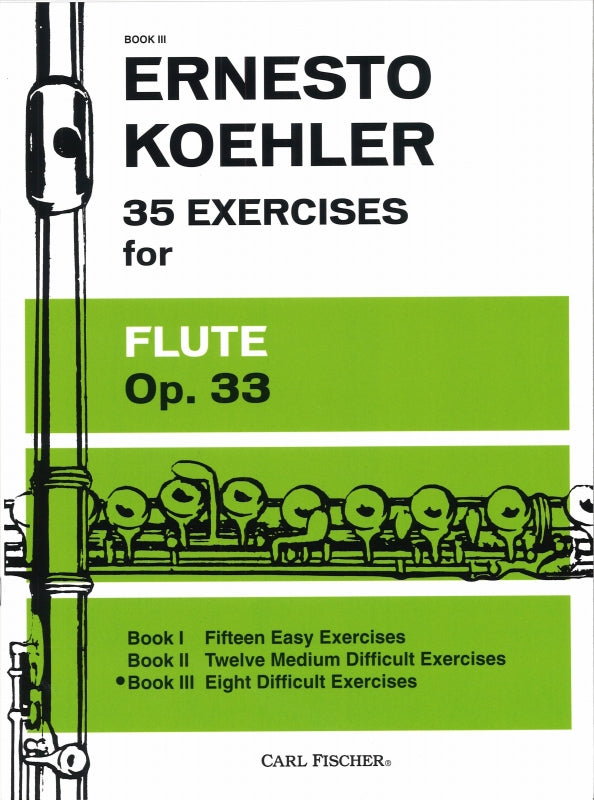 Kohler, 35 Exercises op. 33, Book 3 (Carl Fischer)