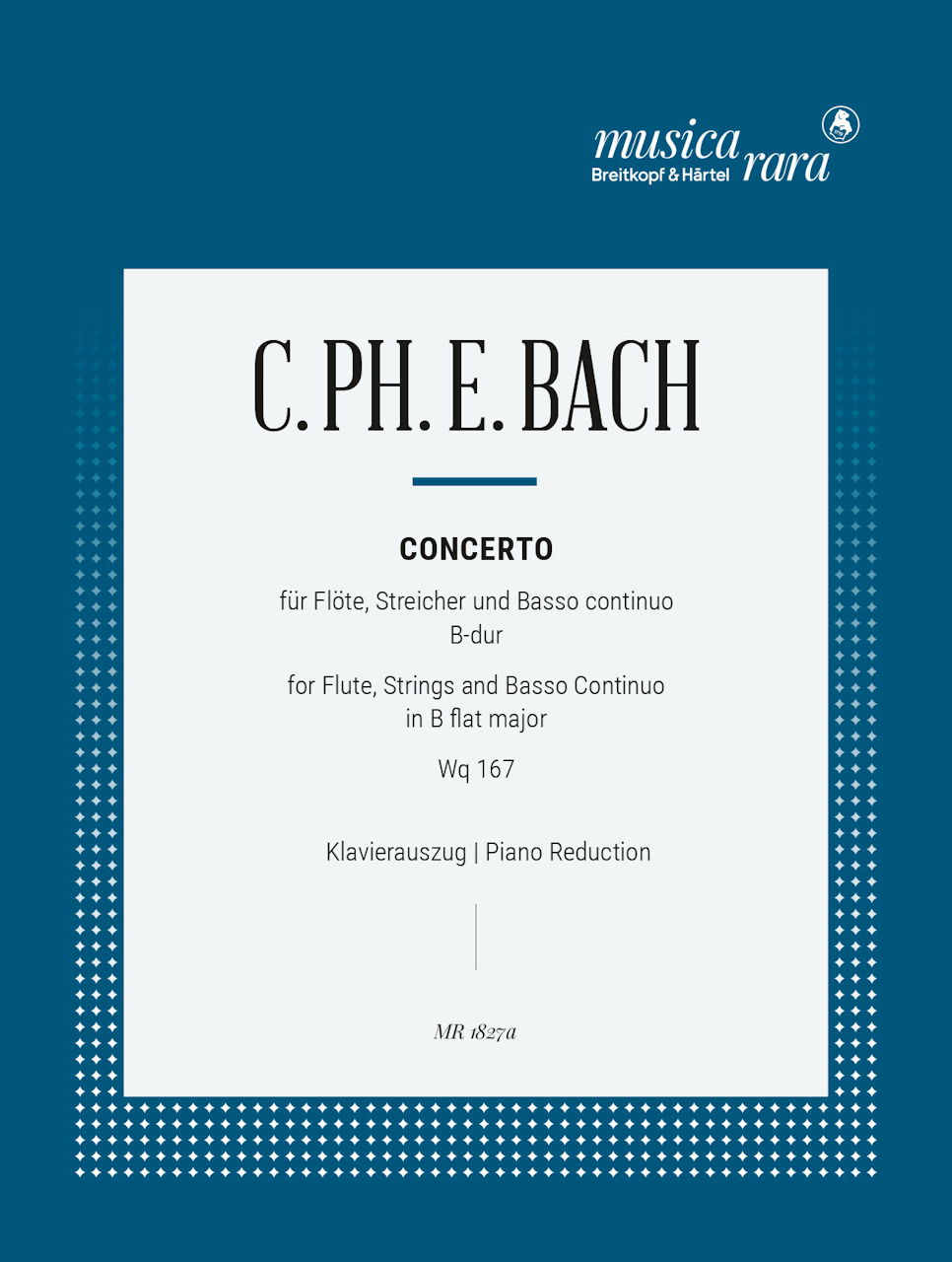 Bach,C.P.E., Concerto in Bb, Wq 167 (Musica Rara)