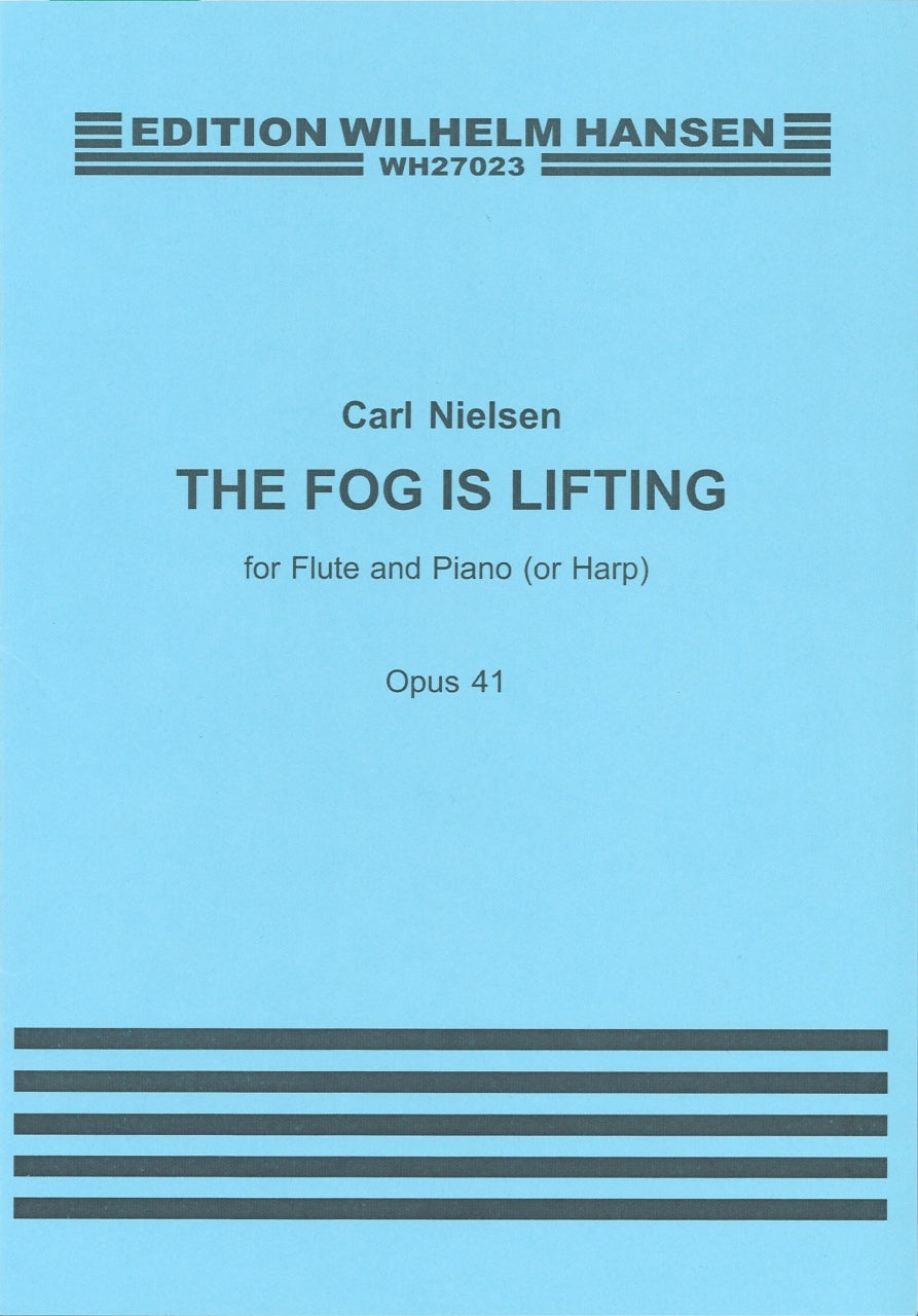 Nielsen, Fog is Lifting op.41 (W.Hansen)