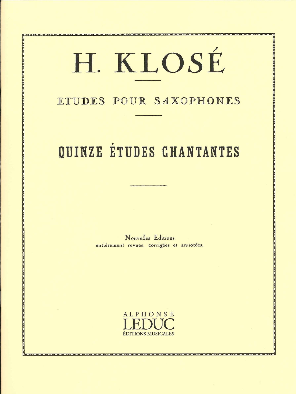 Klose, 15 Etudes chantantes (Mule) (Leduc)