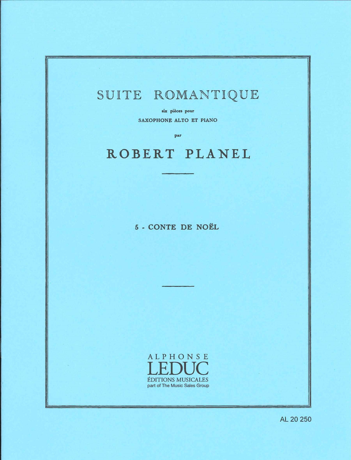 Planel, Suite romantique 5 (ASax,Pf) (Leduc)