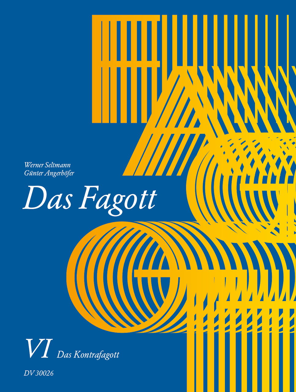 Seltmann/Angerhofer, Das Fagott 6: Kfg (Deutscher Verlag fur Musik)