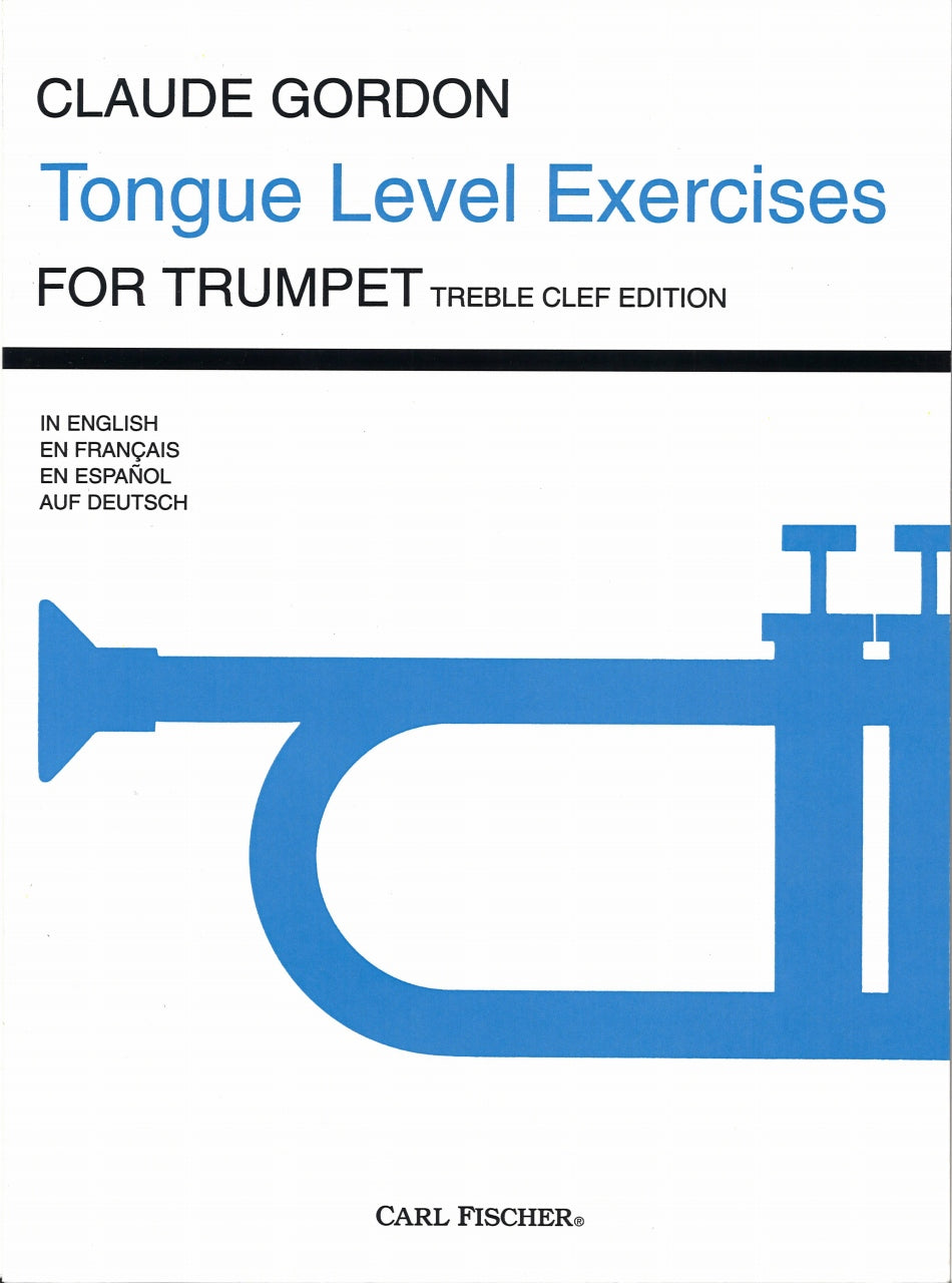 Gordon,C., Tongue Level Exercises (Carl Fischer)