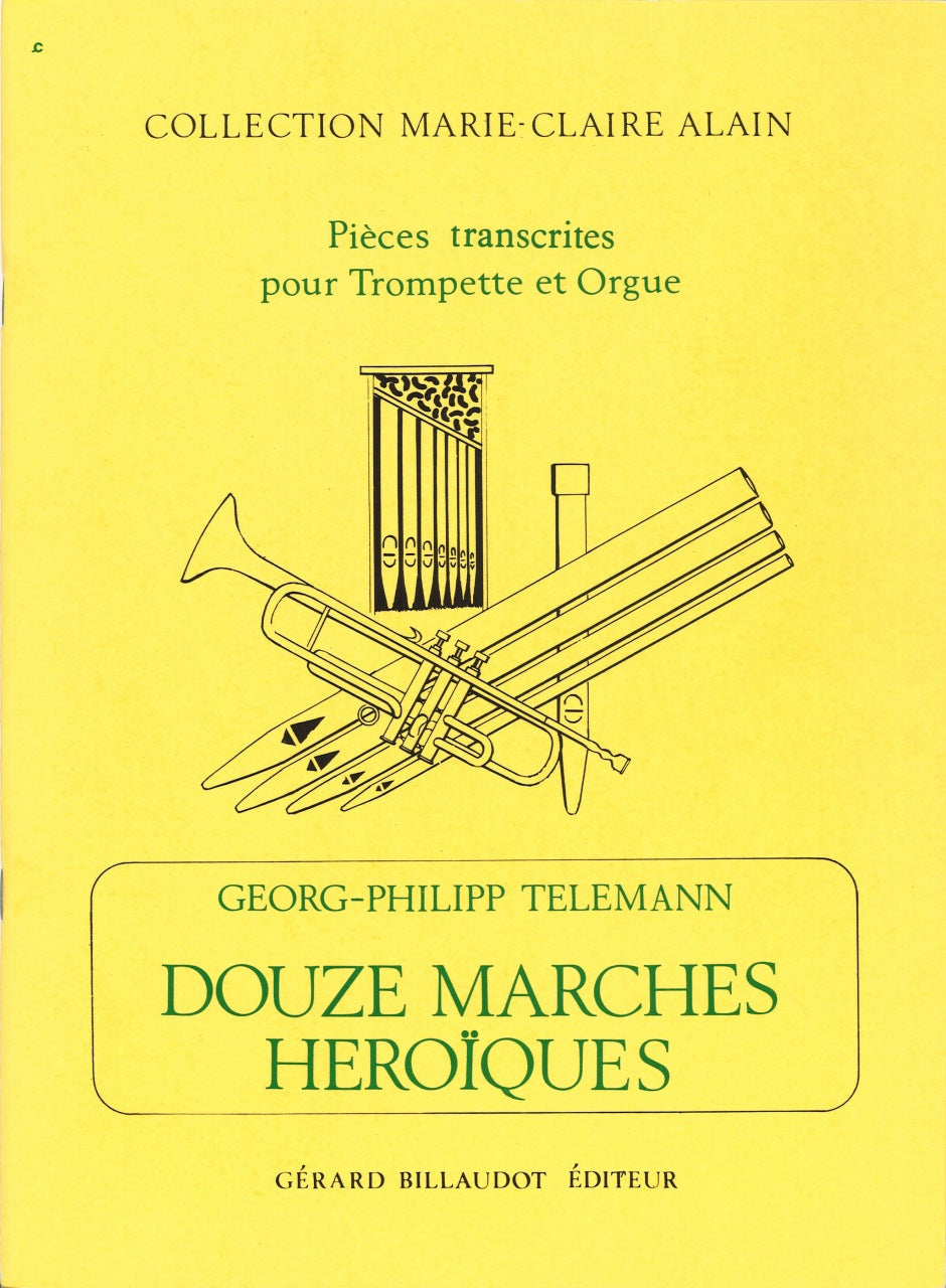Telemann, 12 Marches heroiques (Trp,Org) (Billaudot)
