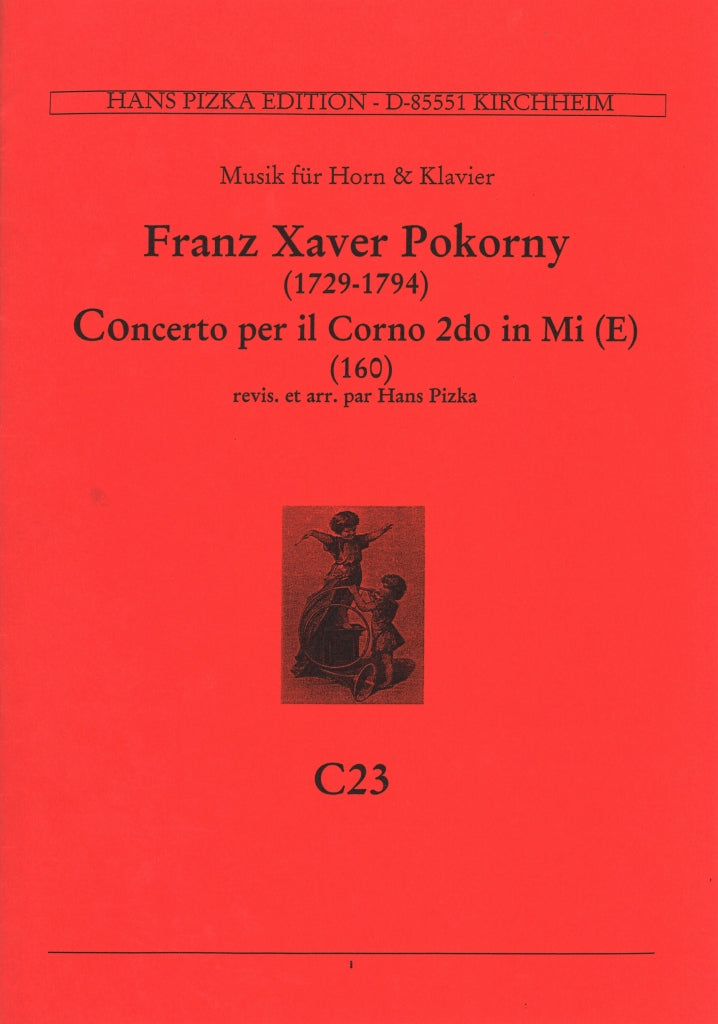 Pokorny, Concerto per il Corno 2do in E (Pizka)