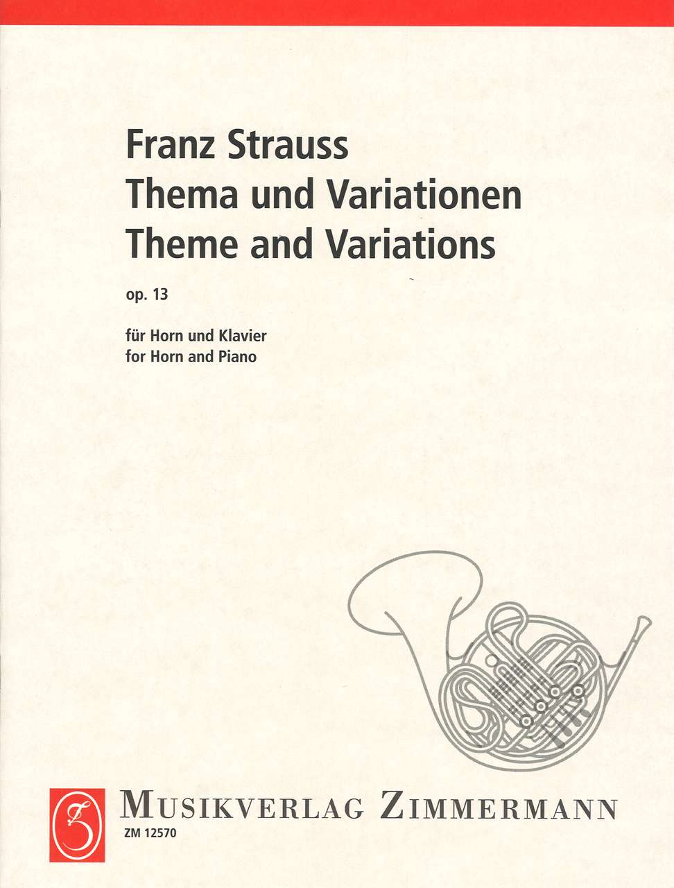Strauss,F., Thema und Variationen op. 13 (Zimmermann)