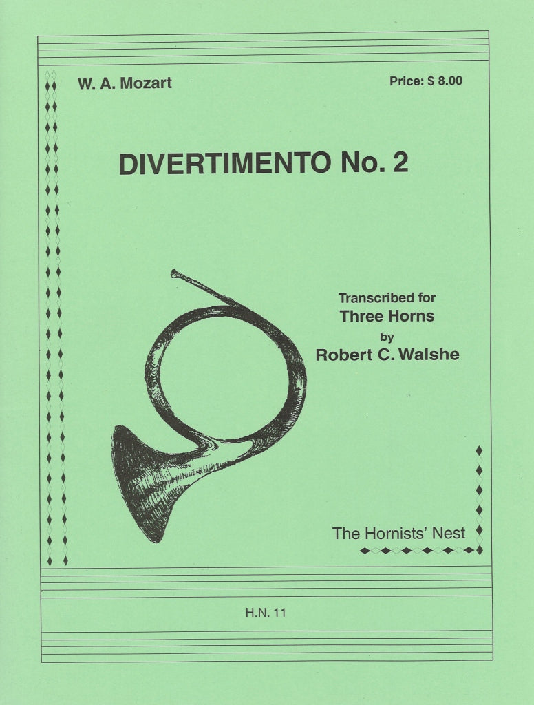 Mozart, Divertimento No. 2 (3Hn) (Hornists' Nest)