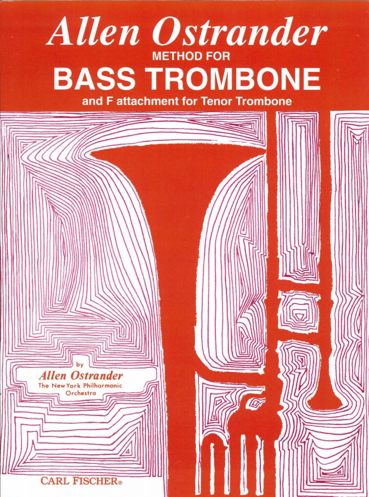 Ostrander, Method for Bass Trombone (Carl Fischer)