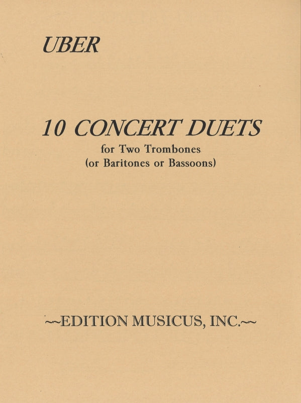 Uber, 10 Concert Duets (2Tbn) (Edition Musicus)