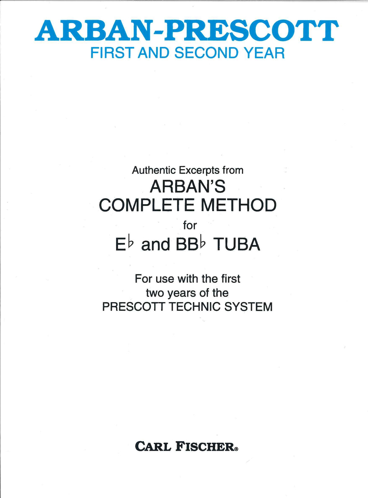 Arban/Prescott, First & Second Year (Carl Fischer)