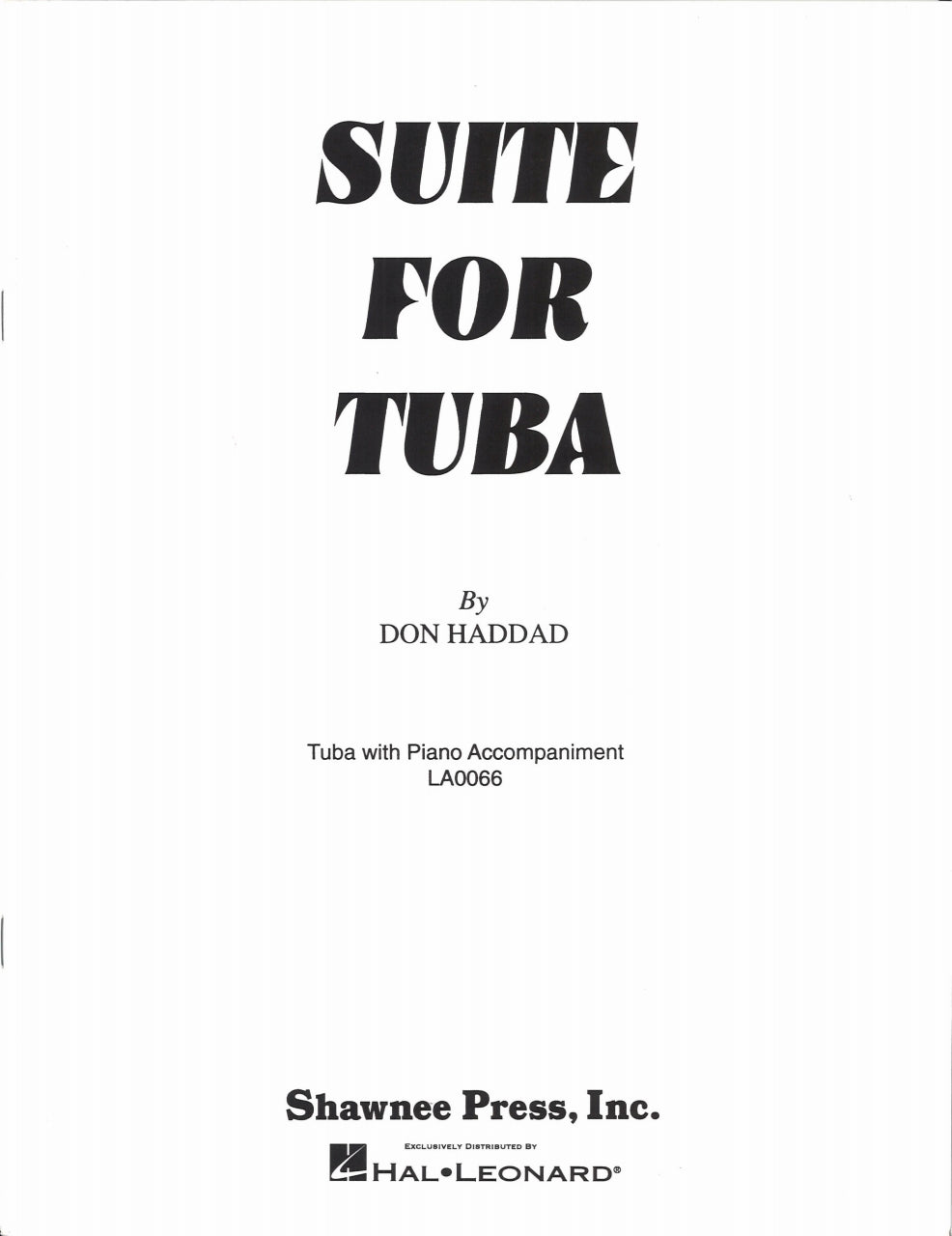 Haddad, Suite for Tuba (Shawnee Press)
