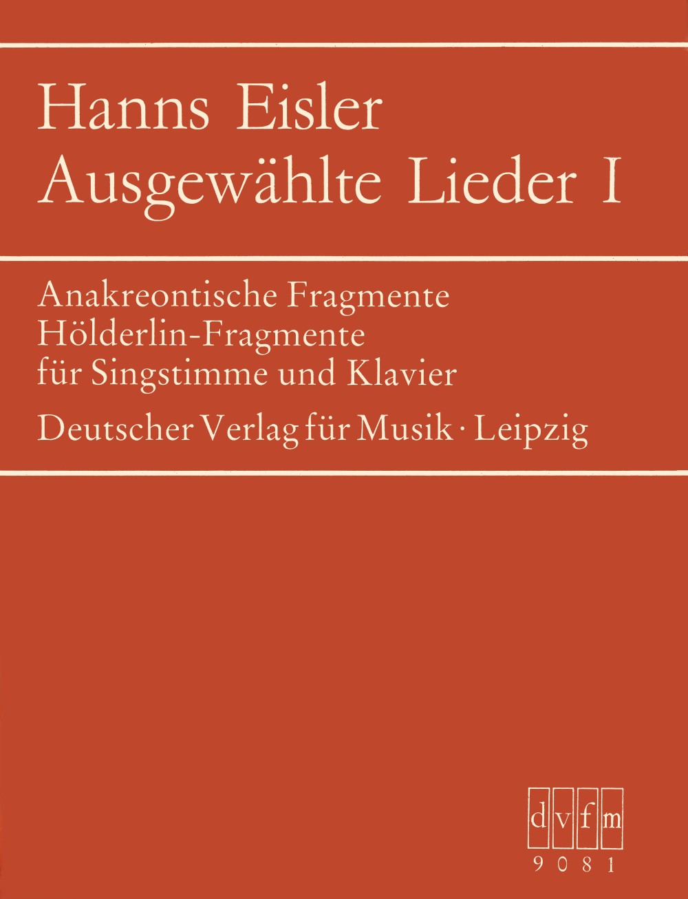 Eisler, Ausgewahlte Lieder 1 (Deutscher Verlag fur Musik)