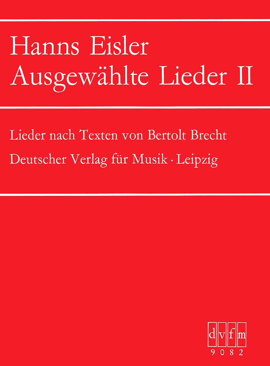 Eisler, Ausgewahlte Lieder 2 (Deutscher Verlag fur Musik)