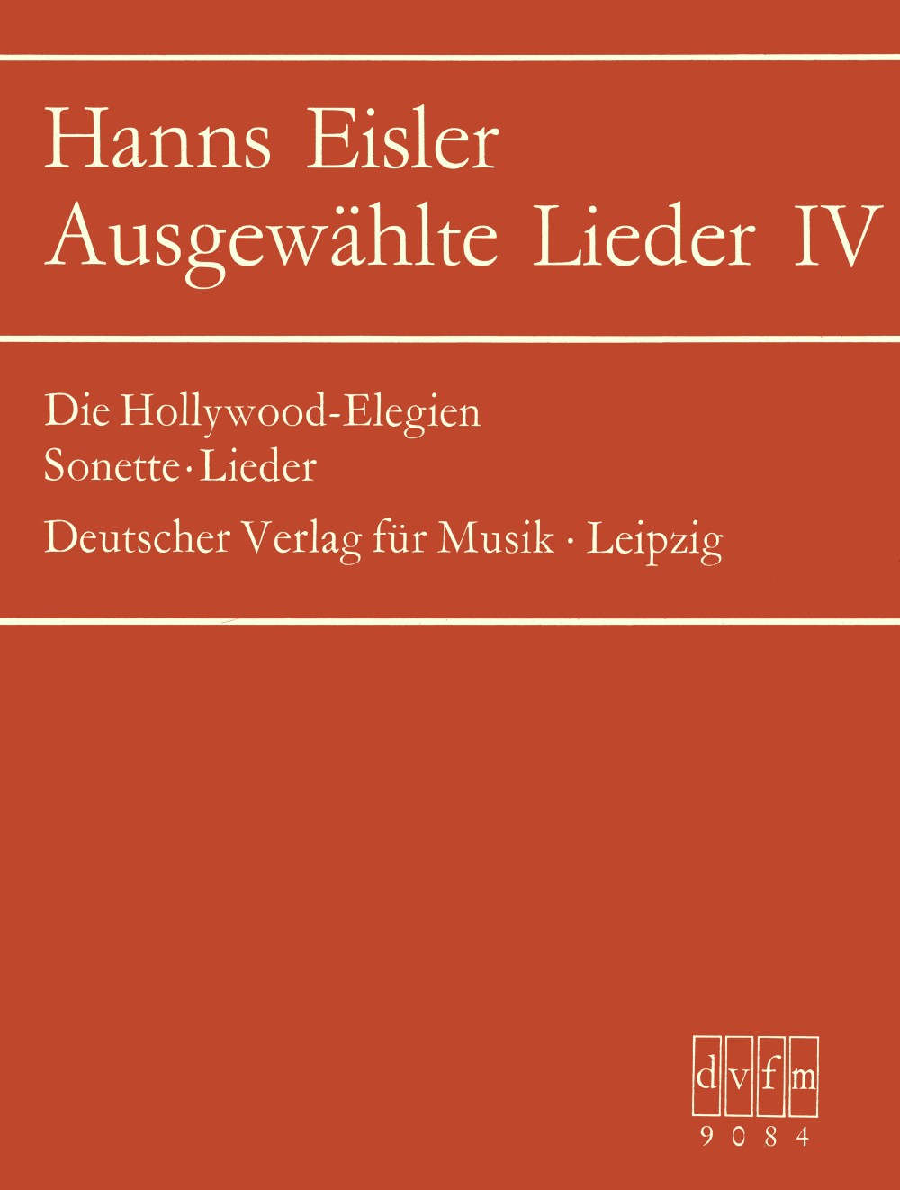 Eisler, Ausgewahlte Lieder 4 (Deutscher Verlag fur Musik)