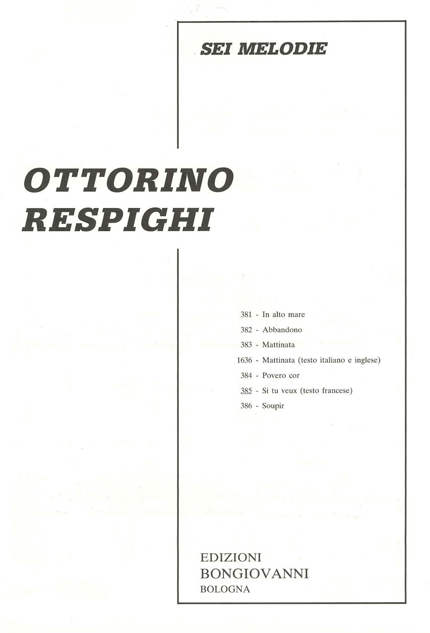 Respighi, 6 Melodie, 4: Povero cor (Bongiovanni)