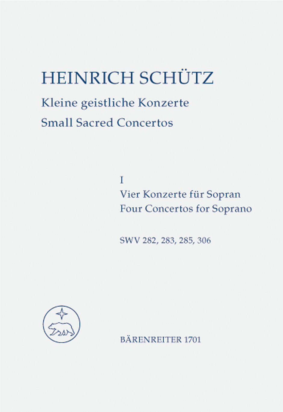 Schutz, Kleine geistliche Konzerte 1 sop (Barenreiter)
