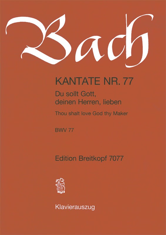 Bach, Kantate Nr. 77 (Breitkopf)