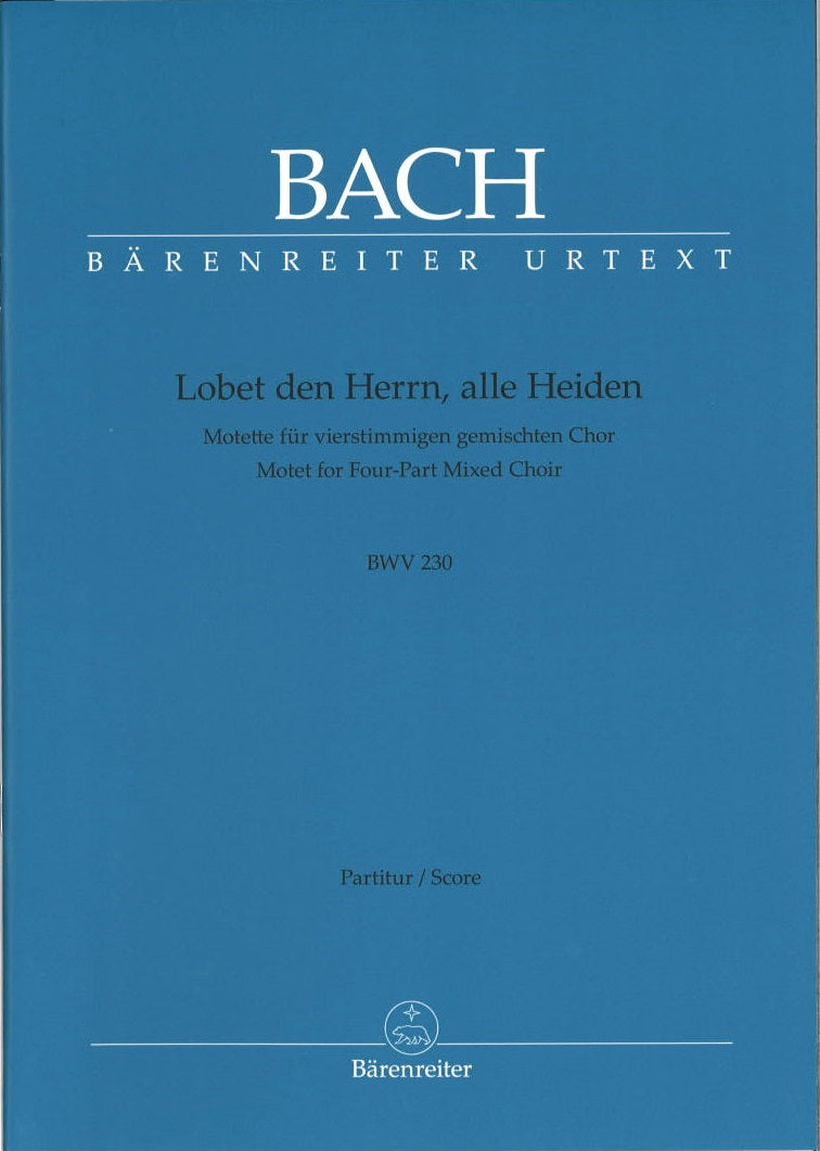 Bach, Motette BWV 230 Lobet den Herrn... (Barenreiter)