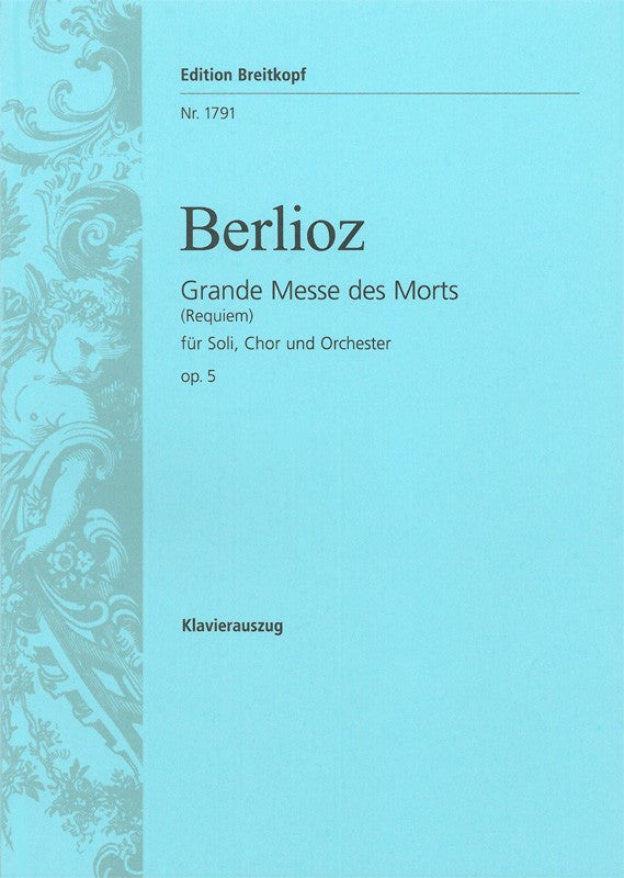 Berlioz, Requiem op. 5 (Breitkopf)