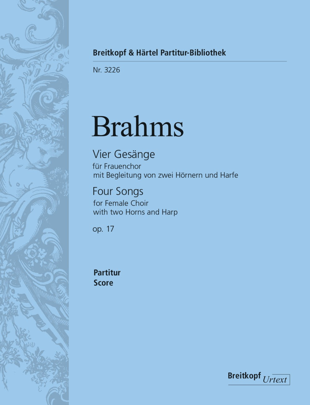 Brahms, 4 Gesange op. 17 (Partitur) (Breitkopf)