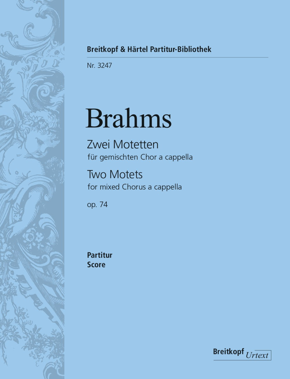 Brahms, 2 Motetten op. 74 (Breitkopf)