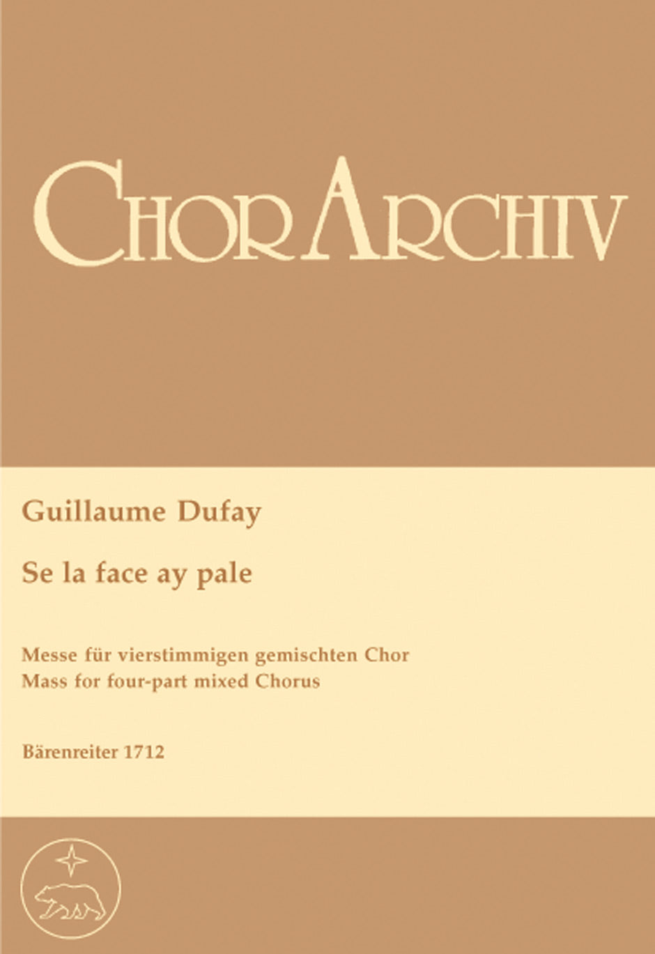 Dufay, Missa 'Se la face ay pale' (SATB) (Barenreiter)