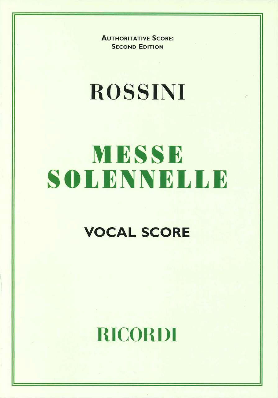 Rossini, Petite Messe solennelle (Ricordi)