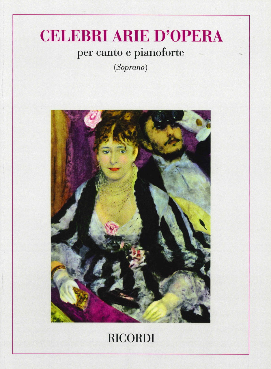Celebri Arie 2: Soprano (Ricordi)