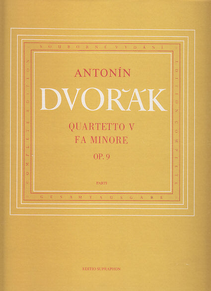 Dvorak, String Quartet No. 5 op. 9 (Supraphon)