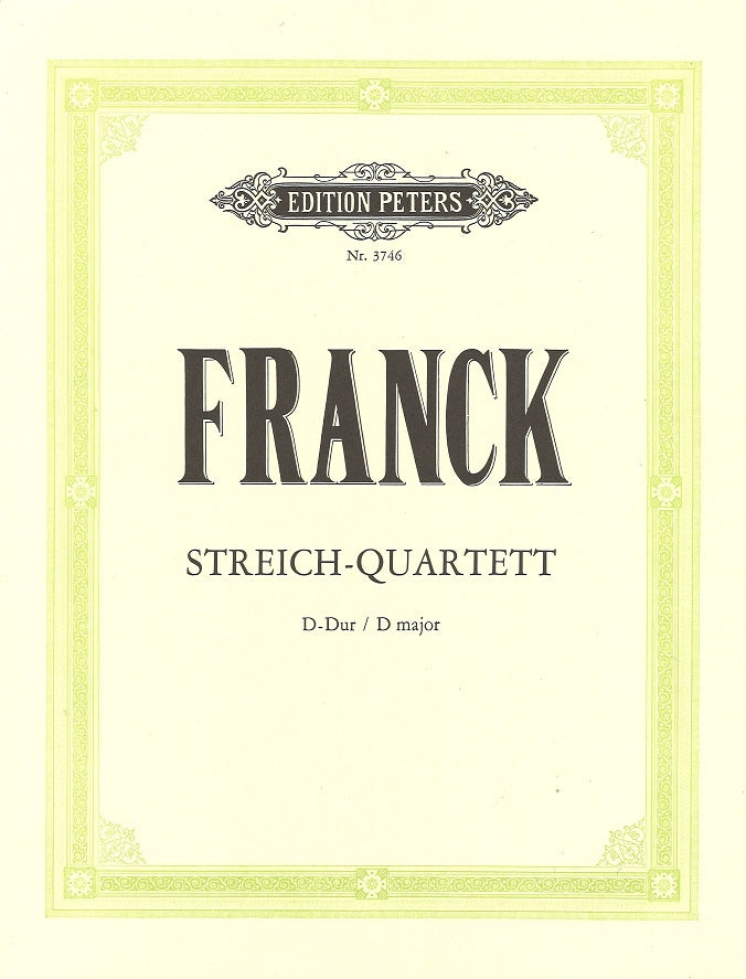 Franck, String Quartet in D (Peters)