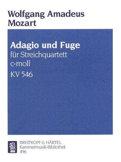 Mozart, Adagio und Fuge in c, KV 546 Qrt (Breitkopf)