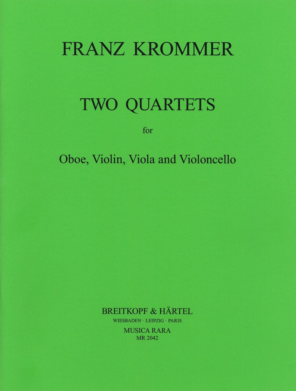 Krommer, Quartets in C & F (Ob,Vn,Va,Vc) (Musica Rara)