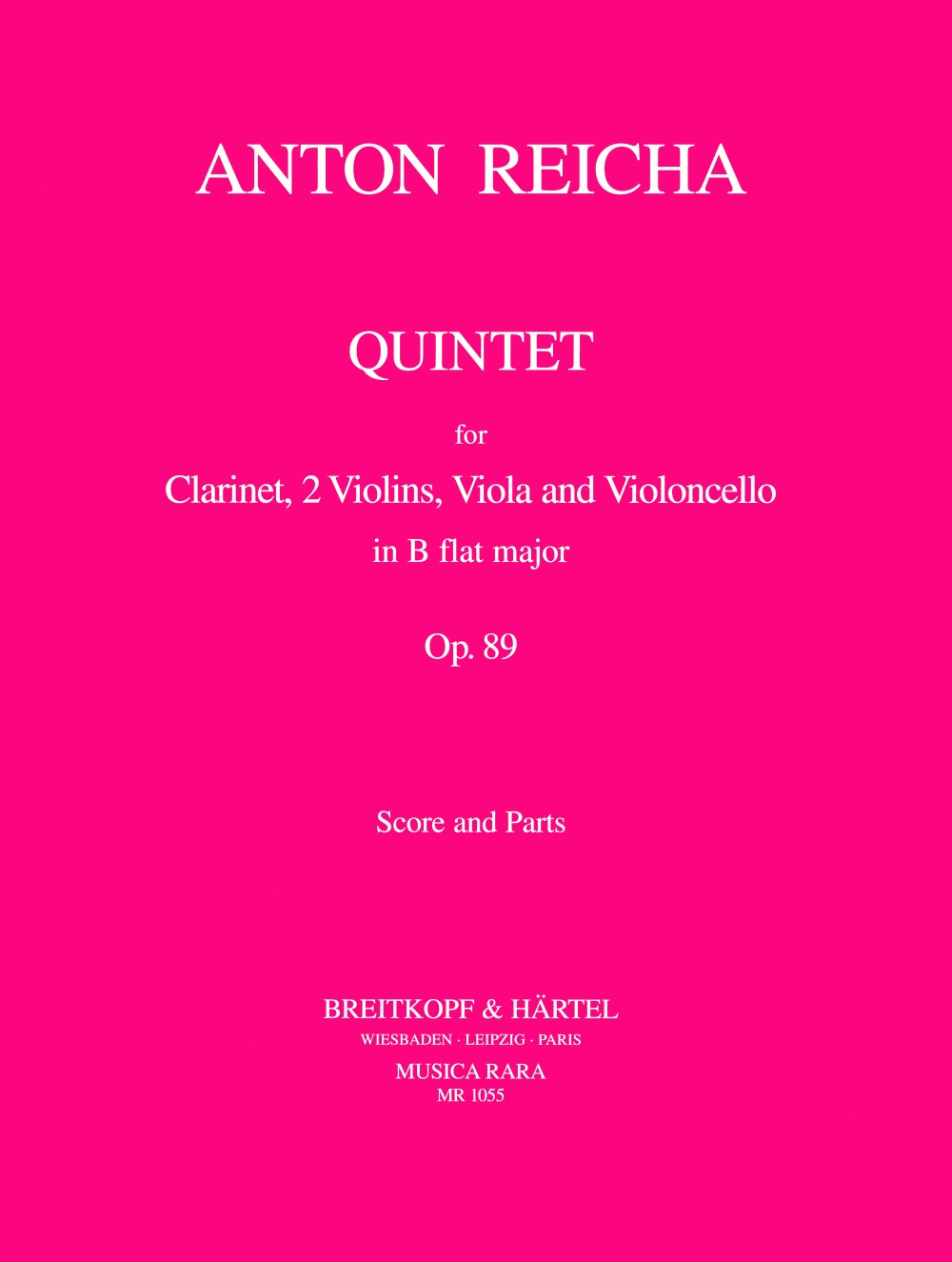 Reicha, Quintet op. 89 in Bb (Cl,Str) (Musica Rara)