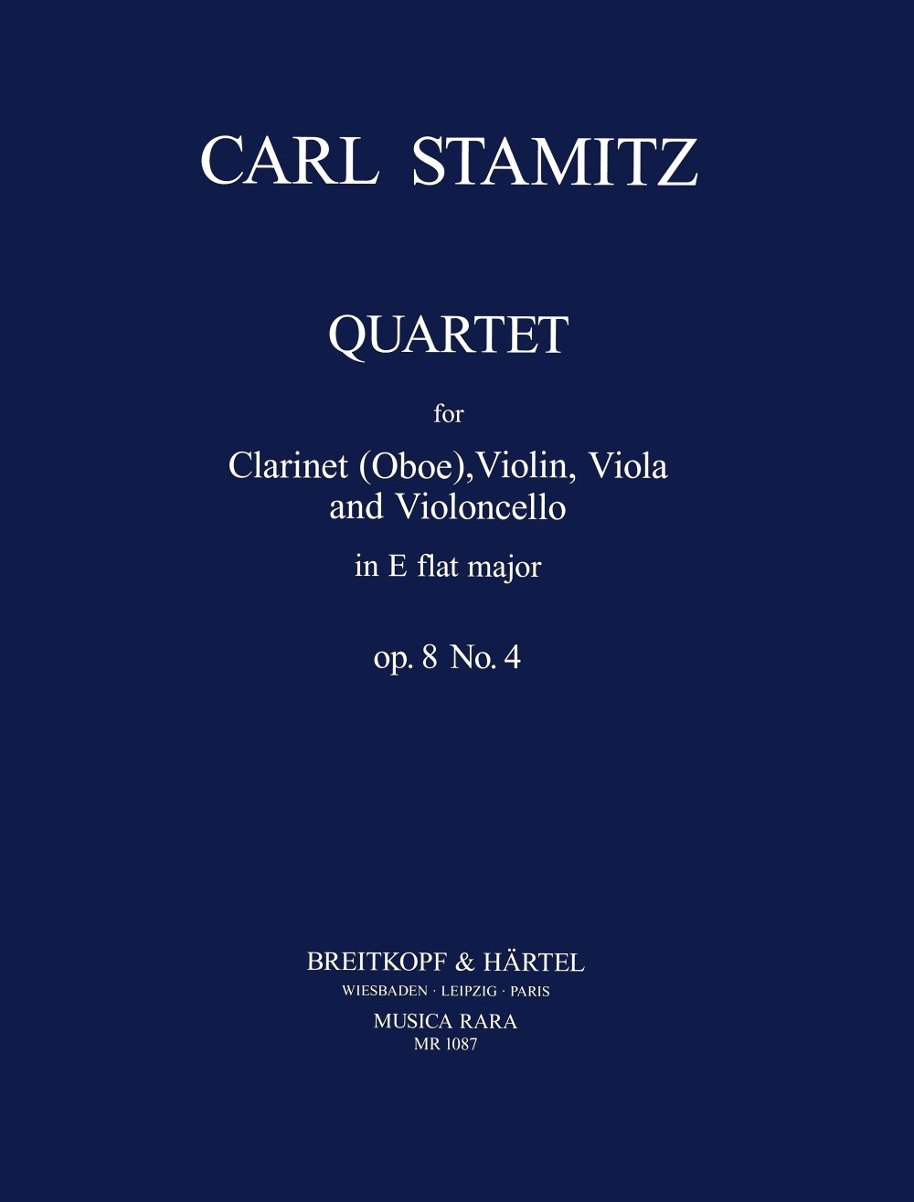 Stamitz, Quartet op. 8/4 in Eb (Cl,Str) (Musica Rara)