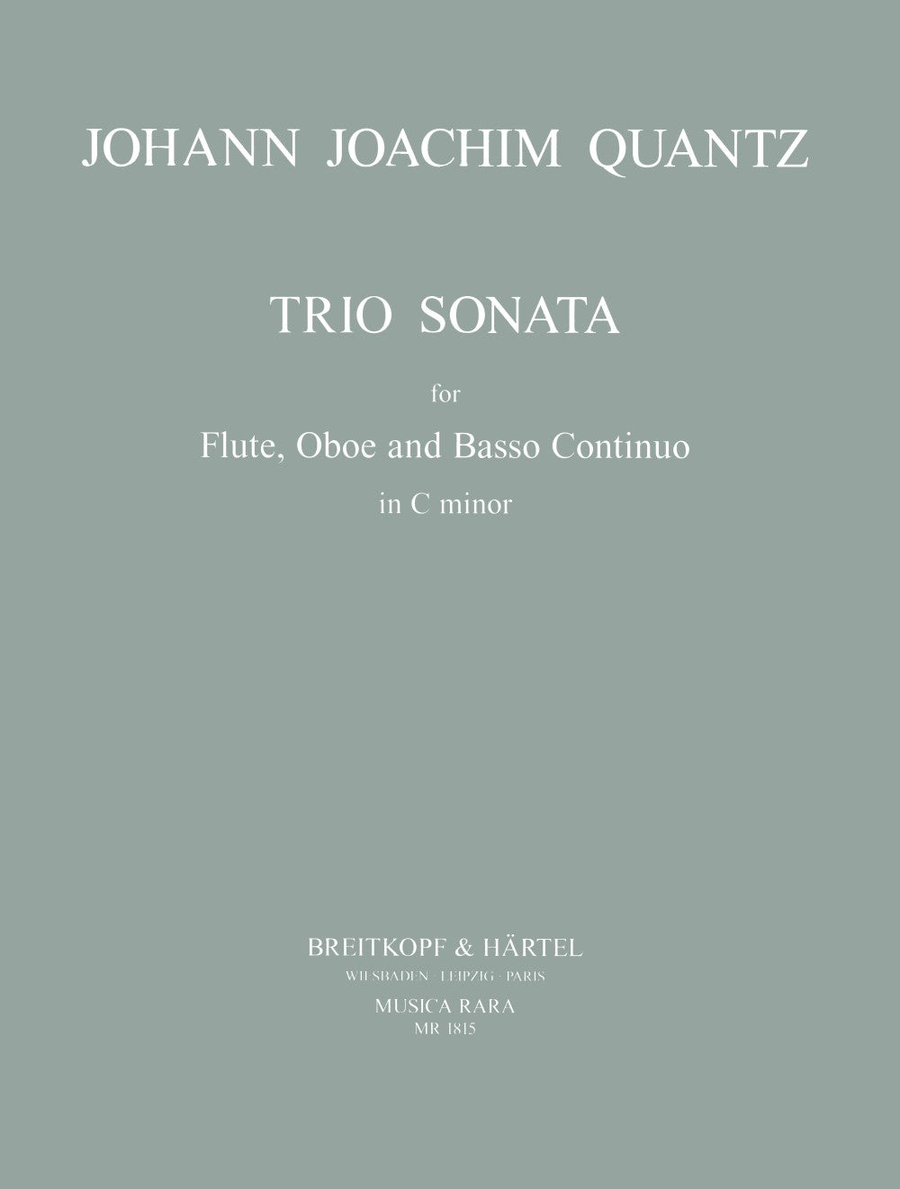Quantz, Trio Sonata in c (Fl,Ob,Bc) (Musica Rara)