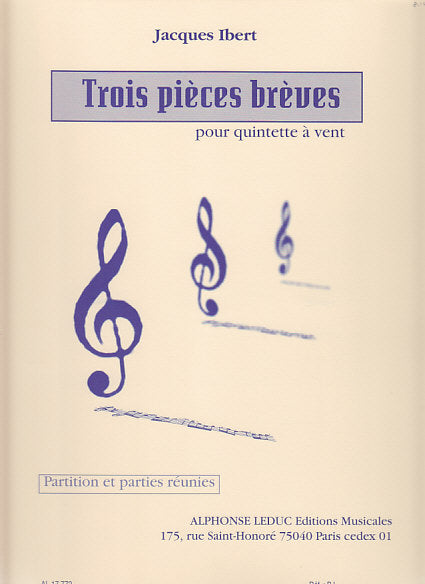 Ibert, 3 Pieces breves (Fl,Ob,Cl,Hn,Bn) (Leduc)