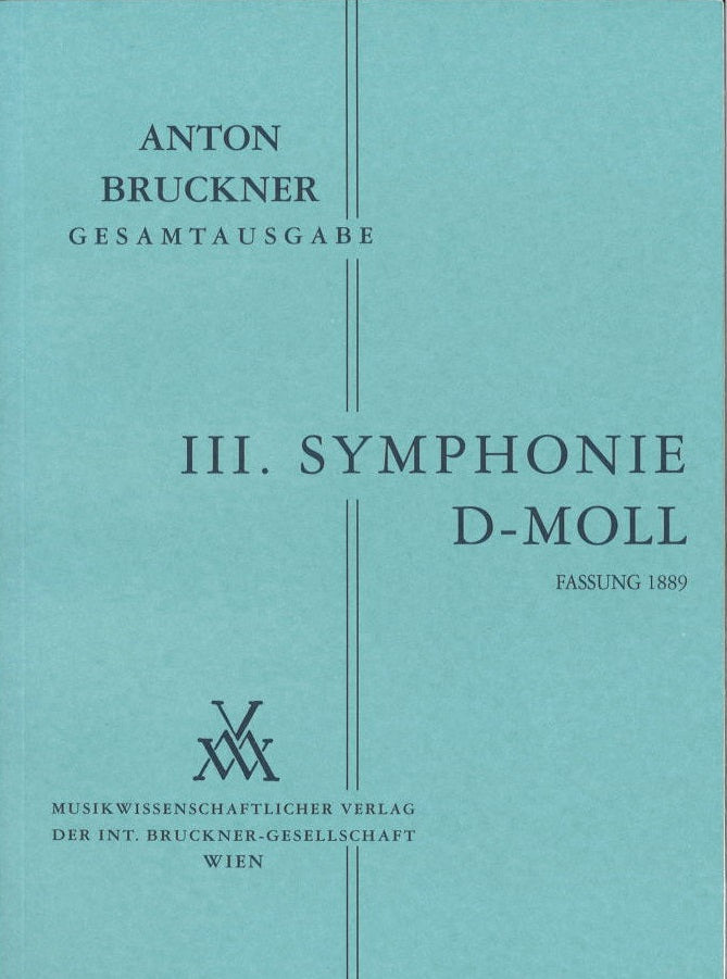 Bruckner, Symphonie Nr. 3 (3. Fassung) (Musikwissenschaftlicher Verlag)