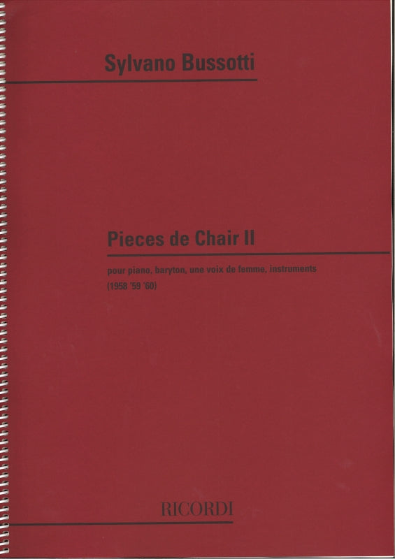 Bussotti, Pieces de chair II (Ricordi)