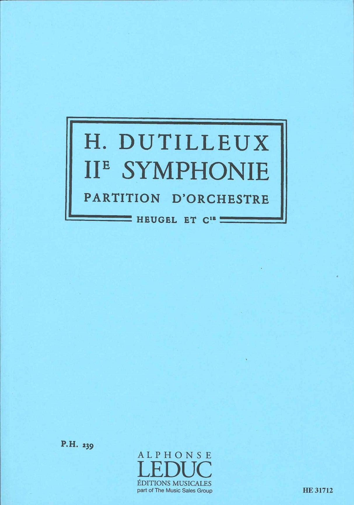 Dutilleux, Symphonie No. 2 'Le Double' (Heugel)