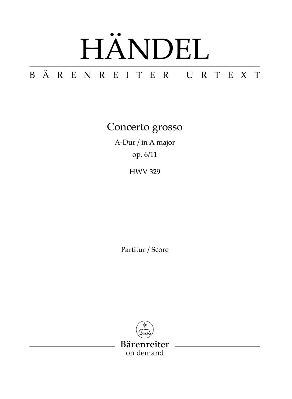 Handel, Concerto grosso op. 6/11 in A (Barenreiter)