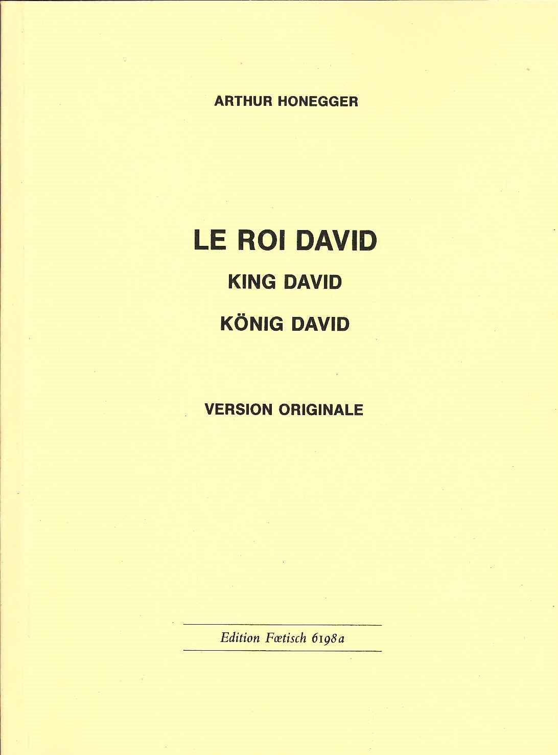 Honegger, Roi David: Version Orig.(1921) (Foetisch)