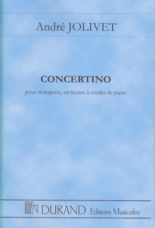 Jolivet, Concertino pour trompette (Durand)