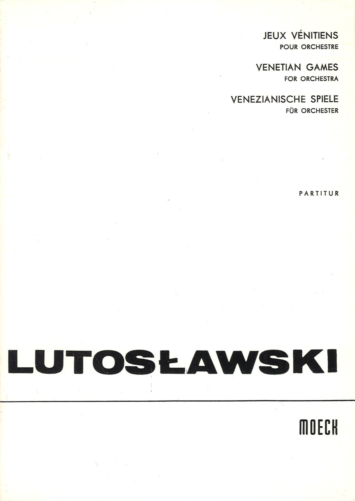 Lutoslawski, Jeux venitiens: Study Score (Moeck/Mannheimer Musikverlag)