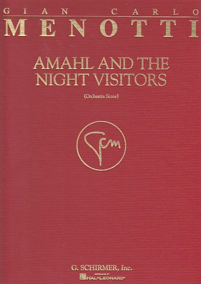 Menotti, Amahl and the Night Visitor (G.Schirmer)