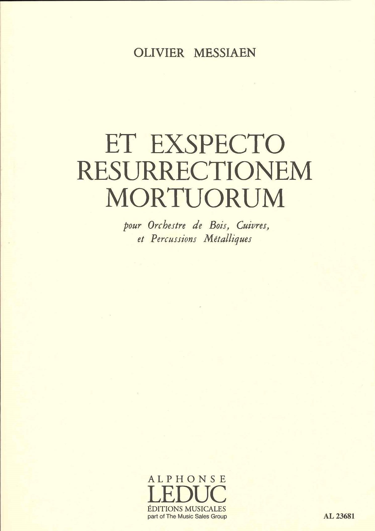 Messiaen, Et exspecto resurrectionem mor (Leduc)